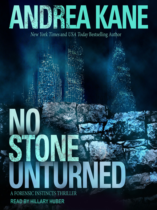 Title details for No Stone Unturned by Andrea Kane - Available